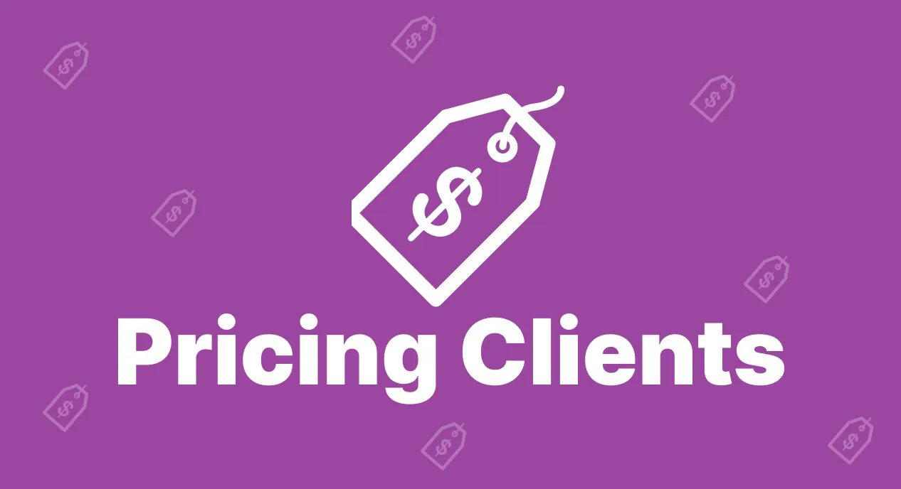How to Price Your First Digital Marketing Client
