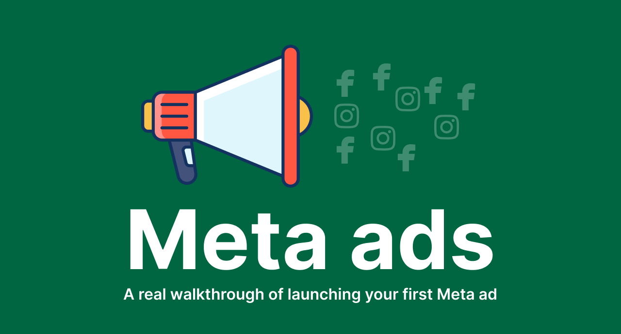 How to Run Your First Facebook/Instagram Ad